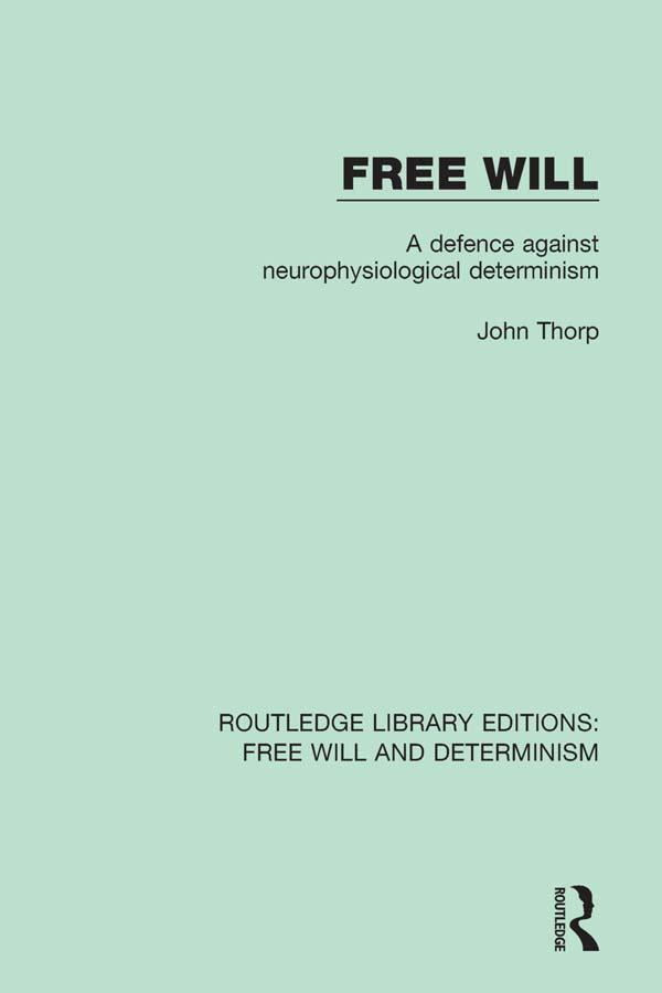 Free Will by John Thorp