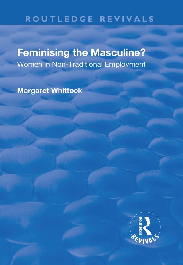 Feminising the Masculine? by Margaret Whittock