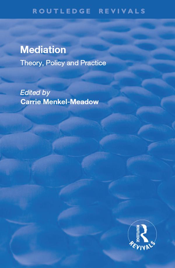 Mediation by Carrie Menkel-Meadow
