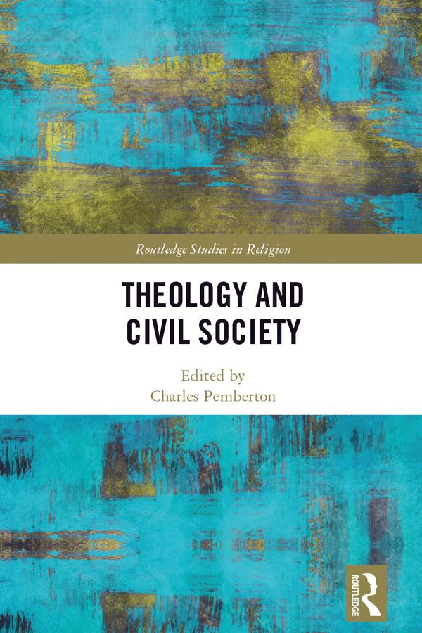 Theology and Civil Society by Charles Pemberton