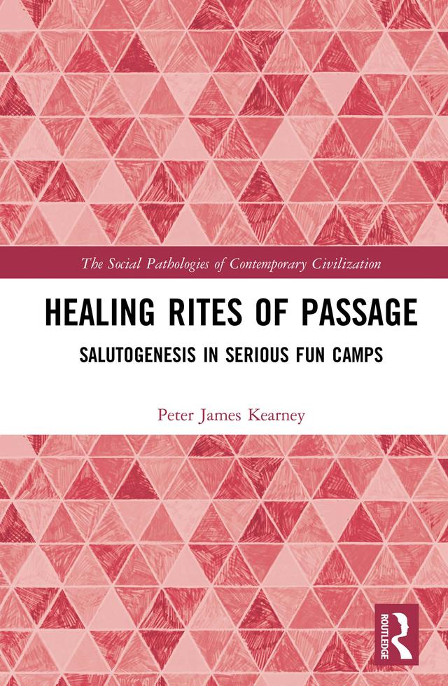 Healing Rites of Passage by Peter James Kearney