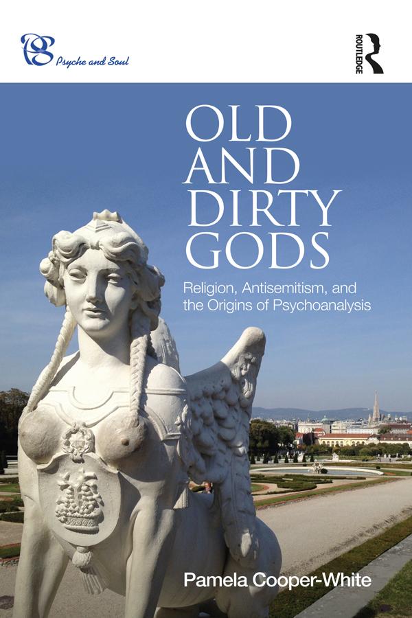 Old and Dirty Gods by Pamela Cooper-White