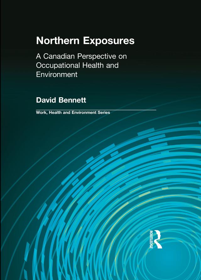 Northern Exposures by Charles Levenstein, David Bennett, John Wooding, Robert Forrant
