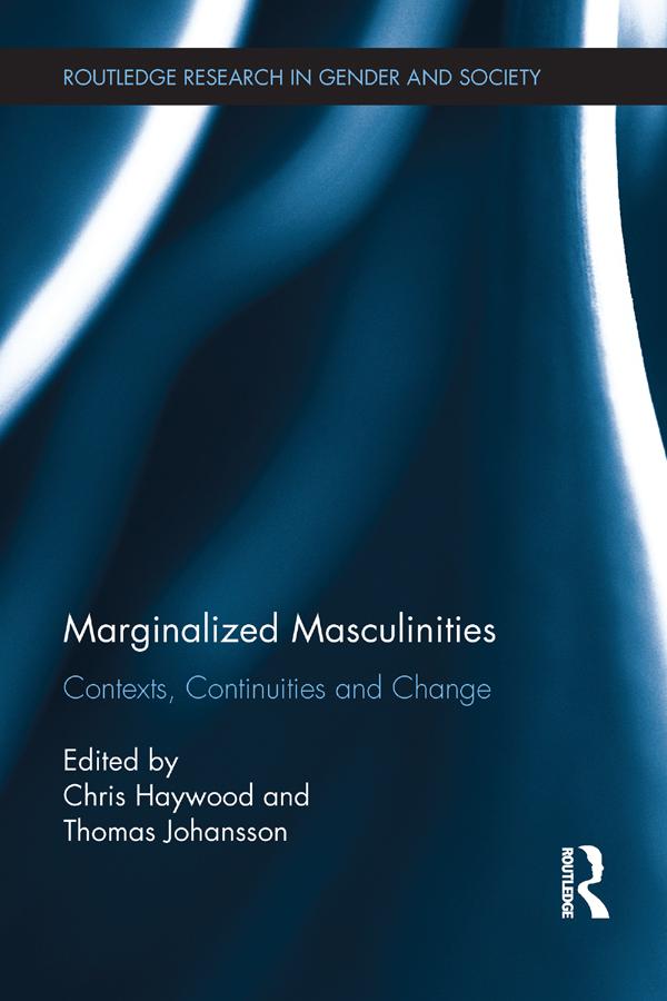 Marginalized Masculinities by Chris Haywood, Thomas Johansson