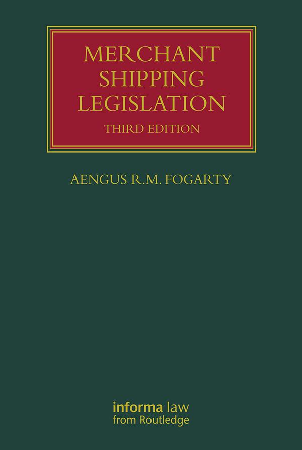 Merchant Shipping Legislation by Aengus R M Fogarty