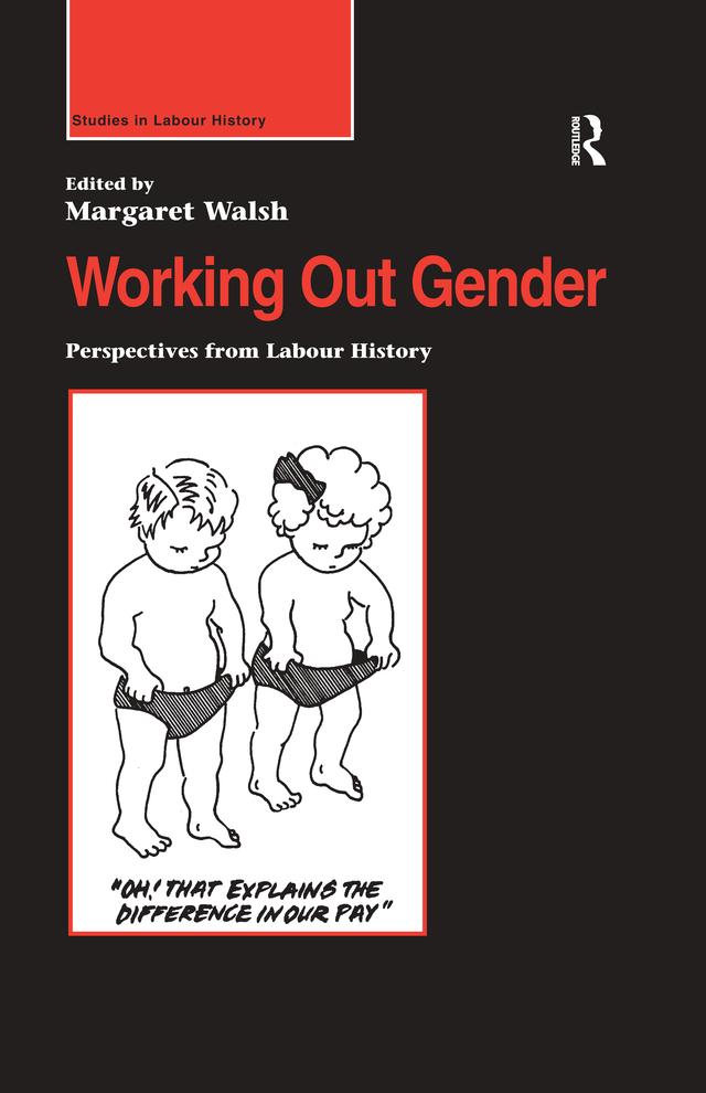 Working Out Gender by Margaret Walsh