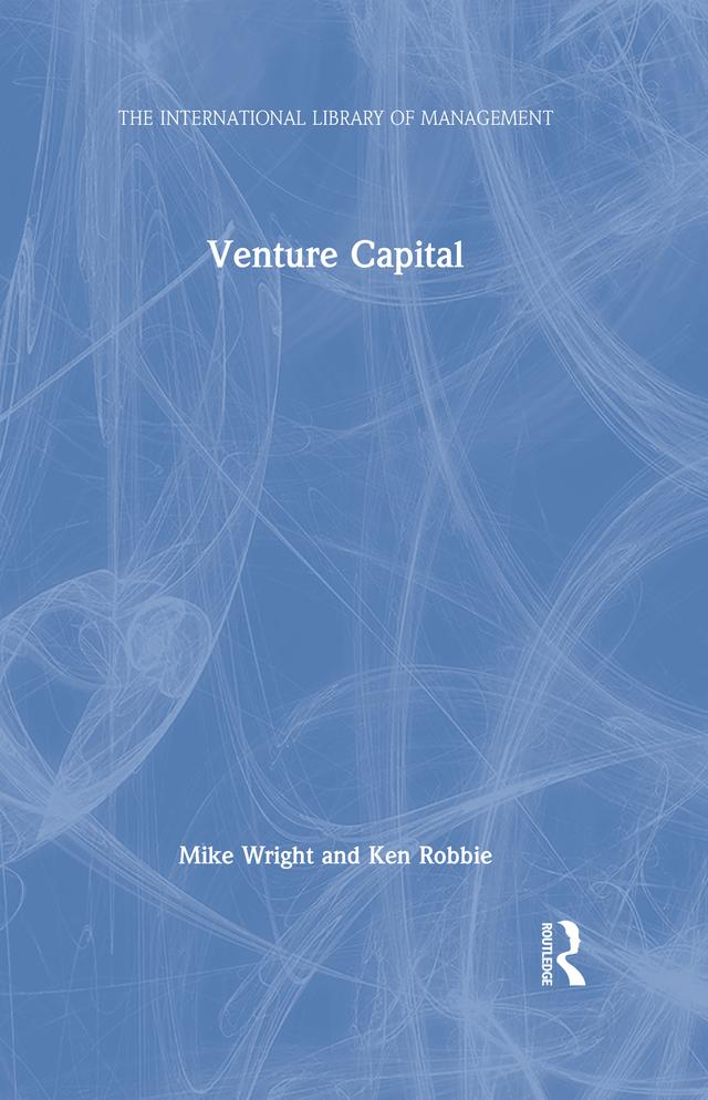 Venture Capital by Ken Robbie, Mike Wright