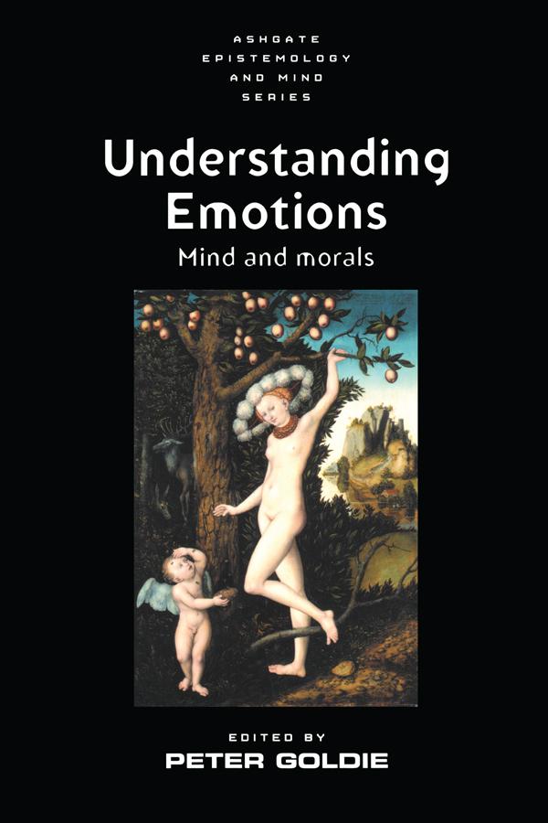 Understanding Emotions by Peter Goldie