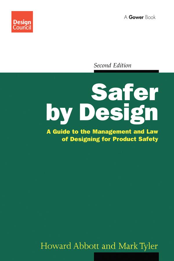 Safer by Design by Howard Abbott, Mark Tyler