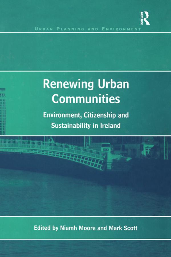 Renewing Urban Communities by Mark Scott, Niamh Moore