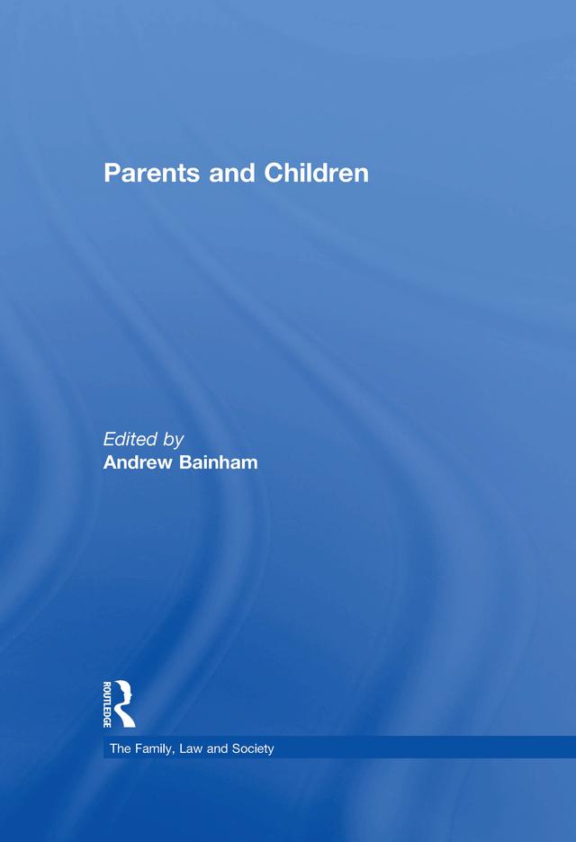 Parents and Children by Andrew Bainham