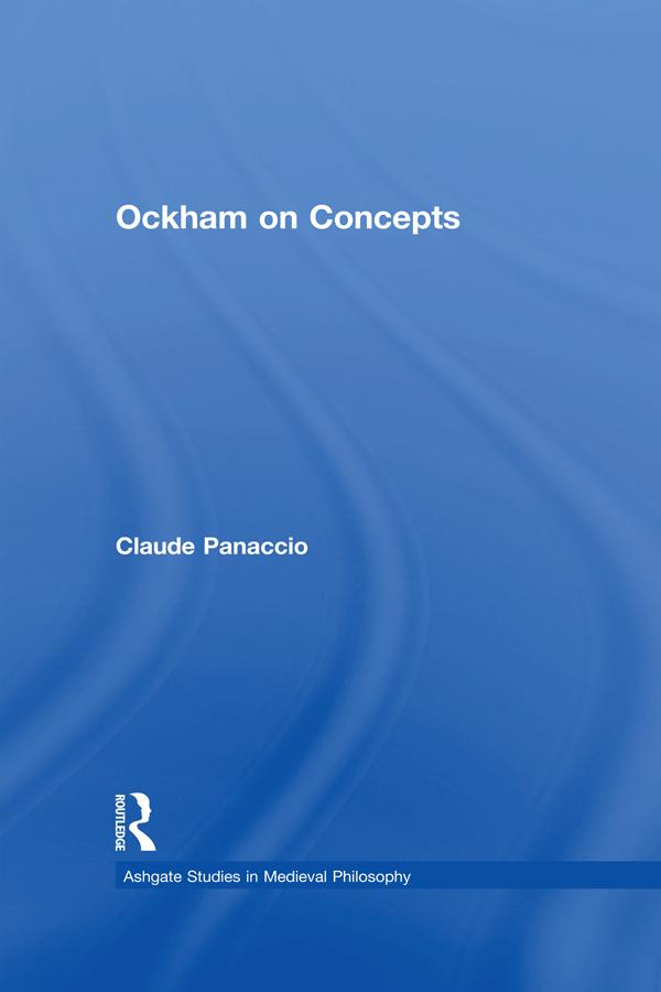 Ockham on Concepts by Claude Panaccio