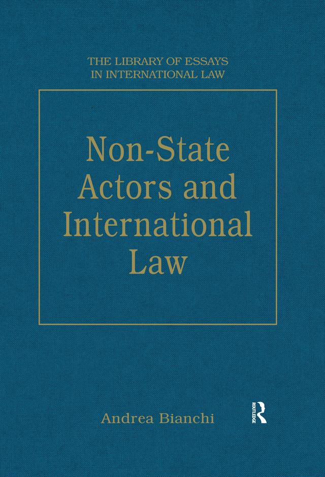 Non-State Actors and International Law by Andrea Bianchi
