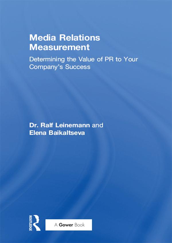 Media Relations Measurement by Elena Baikaltseva, Ralf Leinemann