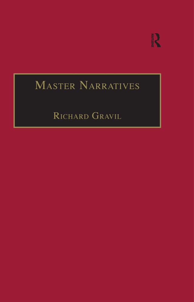 Master Narratives by Richard Gravil
