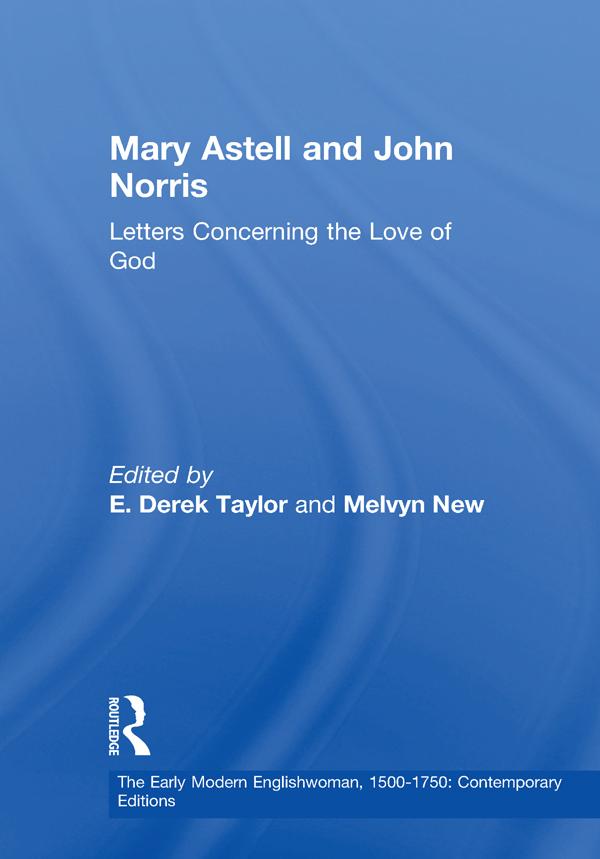 Mary Astell and John Norris by E. Derek Taylor, Melvyn New