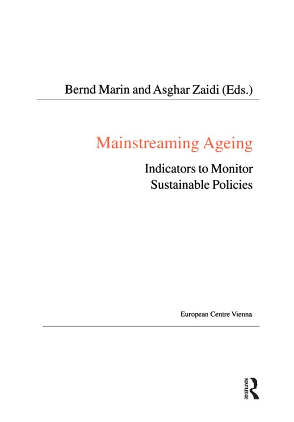 Mainstreaming Ageing by Asghar Zaidi, Bernd Marin