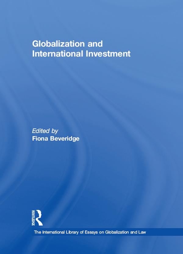 Globalization and International Investment by Fiona Beveridge