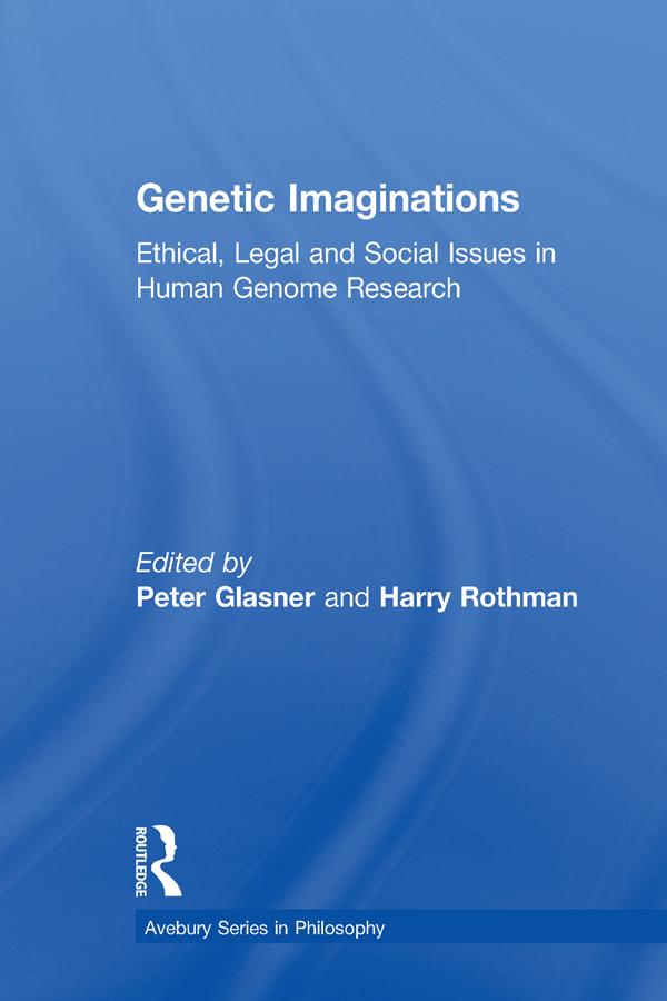 Genetic Imaginations by Harry Rothman, Peter Glasner