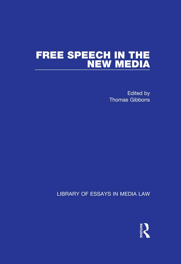 Free Speech in the New Media by Thomas Gibbons