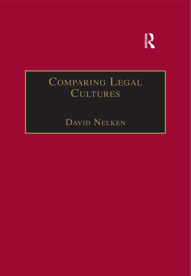Comparing Legal Cultures by David Nelken