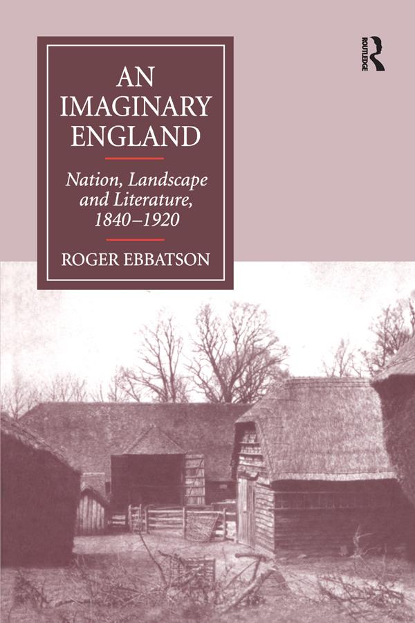 An Imaginary England by Roger Ebbatson