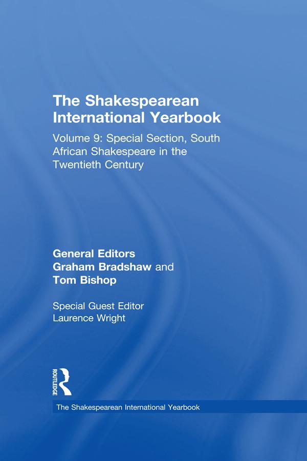 The Shakespearean International Yearbook by Clara Calvo, Graham Bradshaw, Tom Bishop