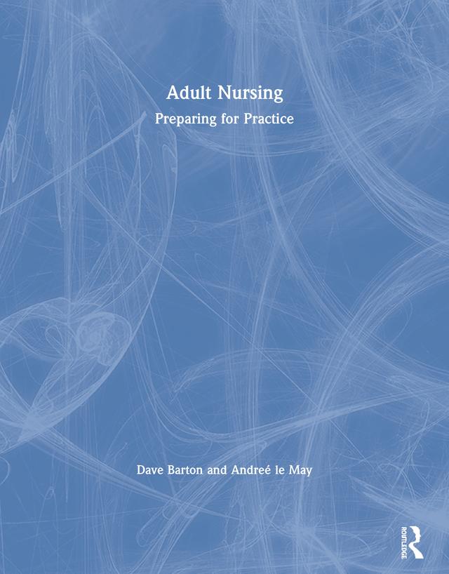 Adult Nursing by Andreé le May, Dave Barton