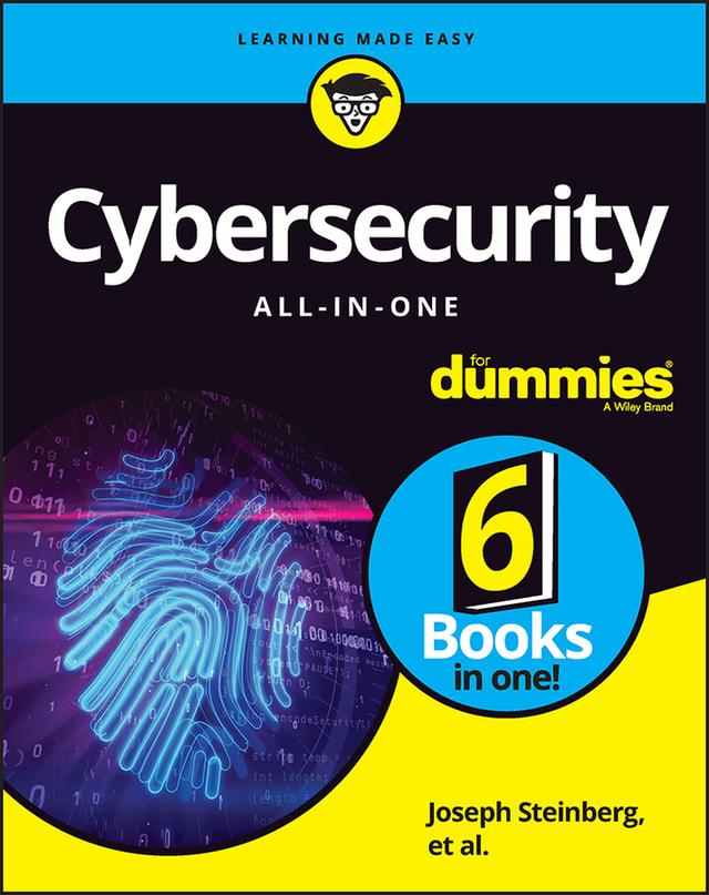 Cybersecurity All-in-One For Dummies by Ira Winkler, Joseph Steinberg, Kevin Beaver, Ted Coombs