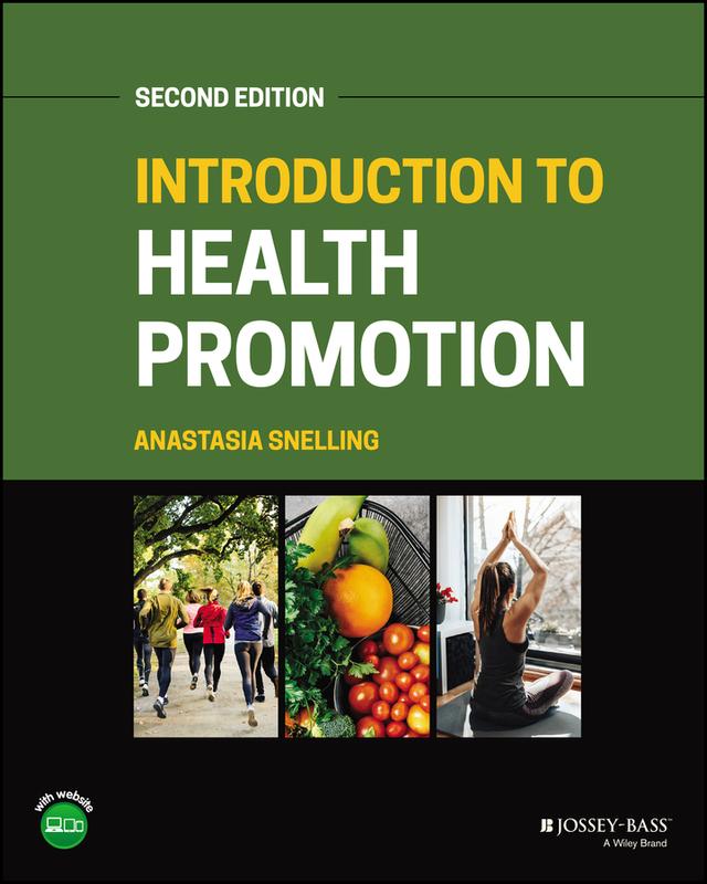 Introduction to Health Promotion by Anastasia M. Snelling