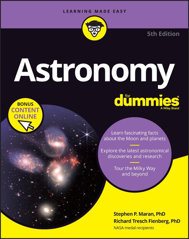 Astronomy For Dummies by Richard Tresch Fienberg, Stephen P. Maran