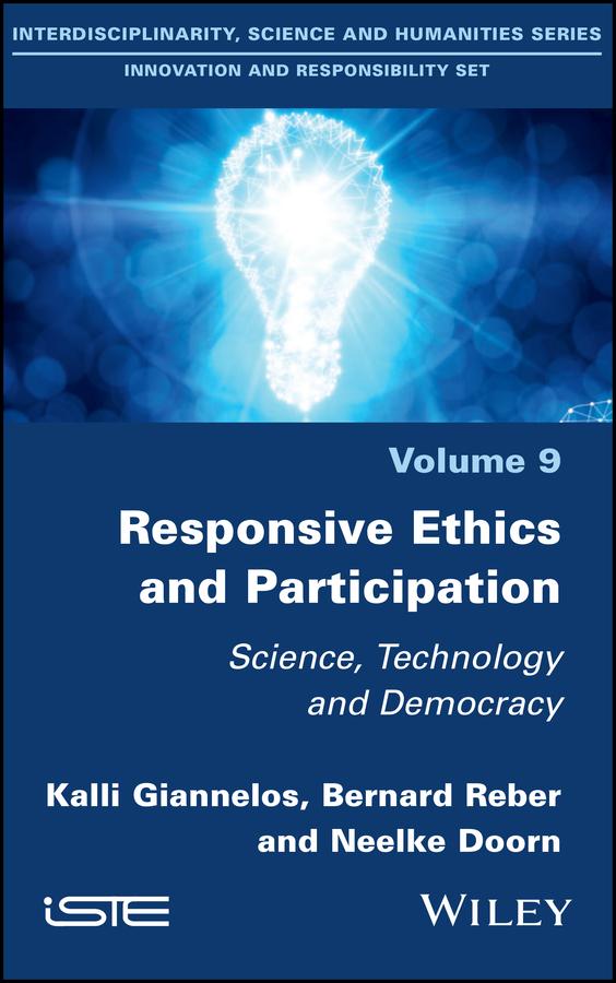 Responsive Ethics and Participation by Bernard Reber, Kalli Giannelos, Neelke Doorn