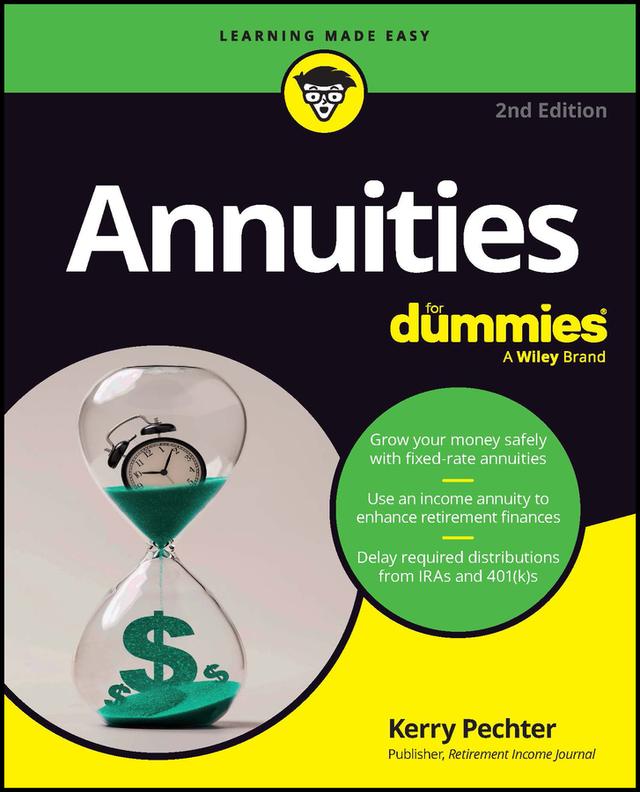 Annuities For Dummies by Kerry Pechter
