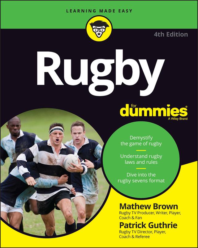 Rugby For Dummies by Mathew Brown, Patrick Guthrie