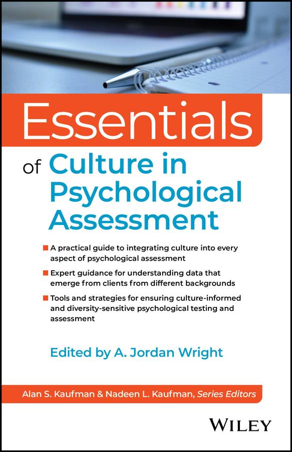 Essentials of Culture in Psychological Assessment by A. Jordan Wright