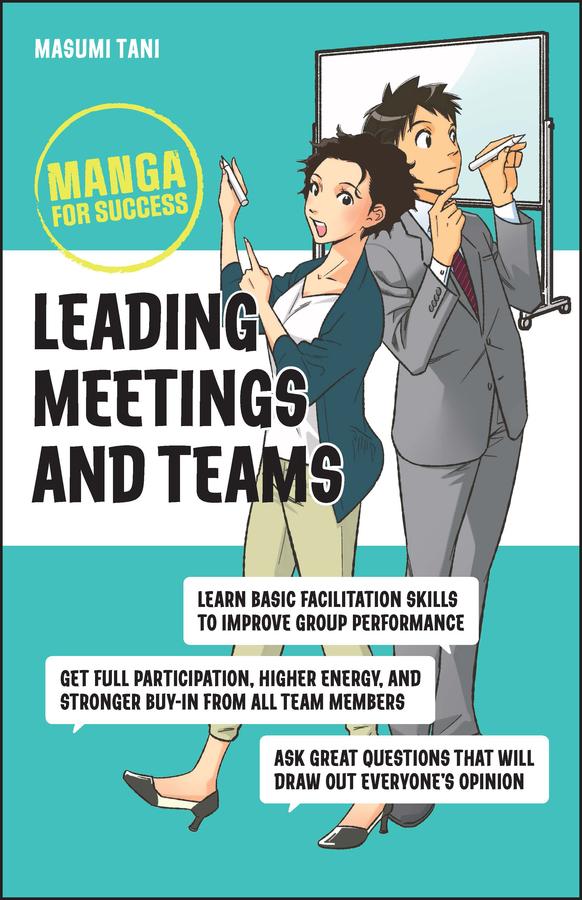 Leading Meetings and Teams by Masumi Tani