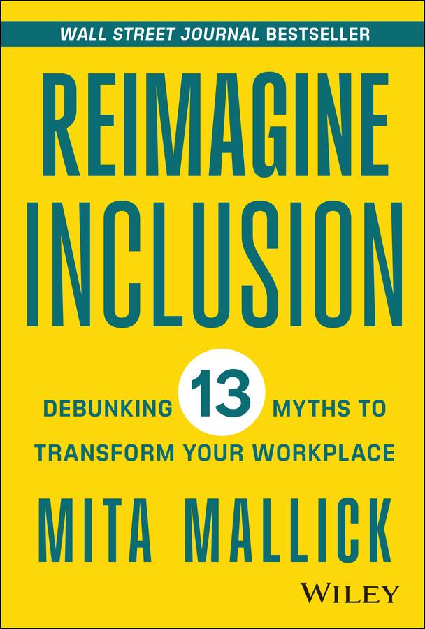 Reimagine Inclusion by Mita Mallick