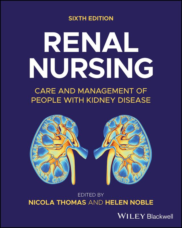 Renal Nursing by Helen Noble, Nicola Thomas