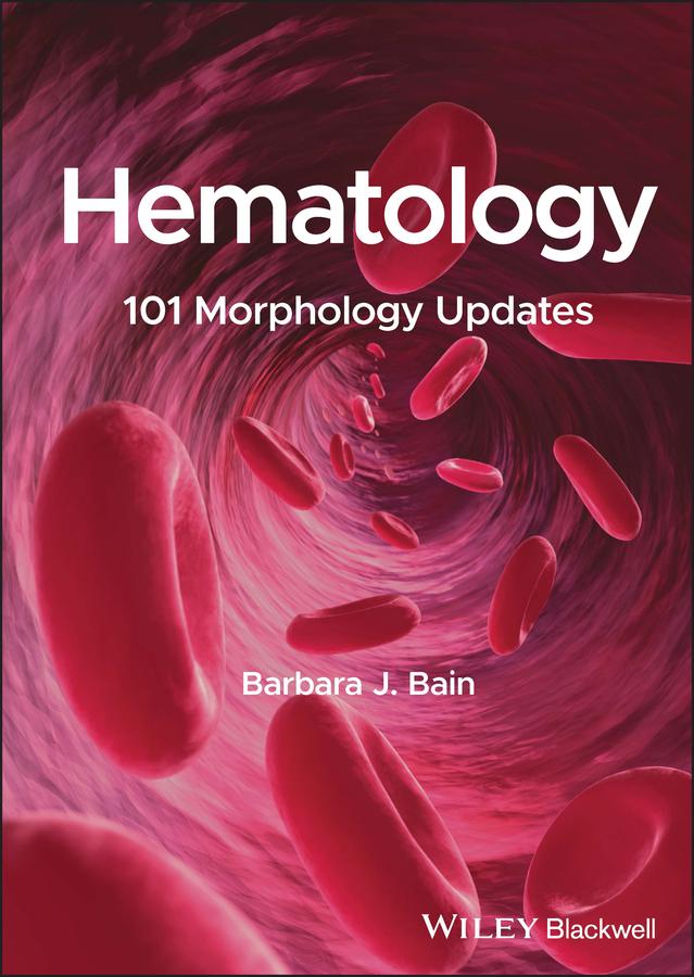 Hematology by Barbara J. Bain