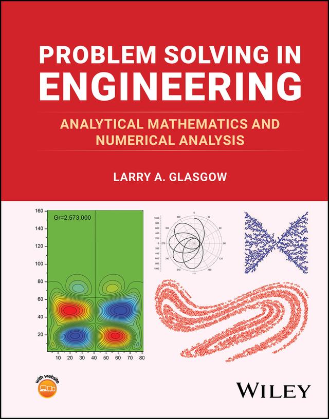 Problem Solving in Engineering by Larry A. Glasgow