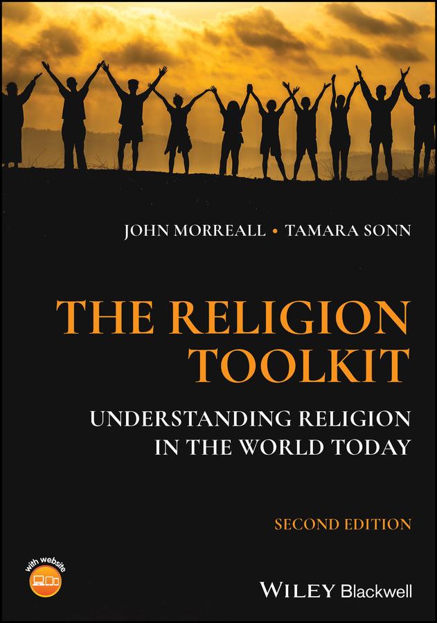 The Religion Toolkit by John Morreall, Tamara Sonn