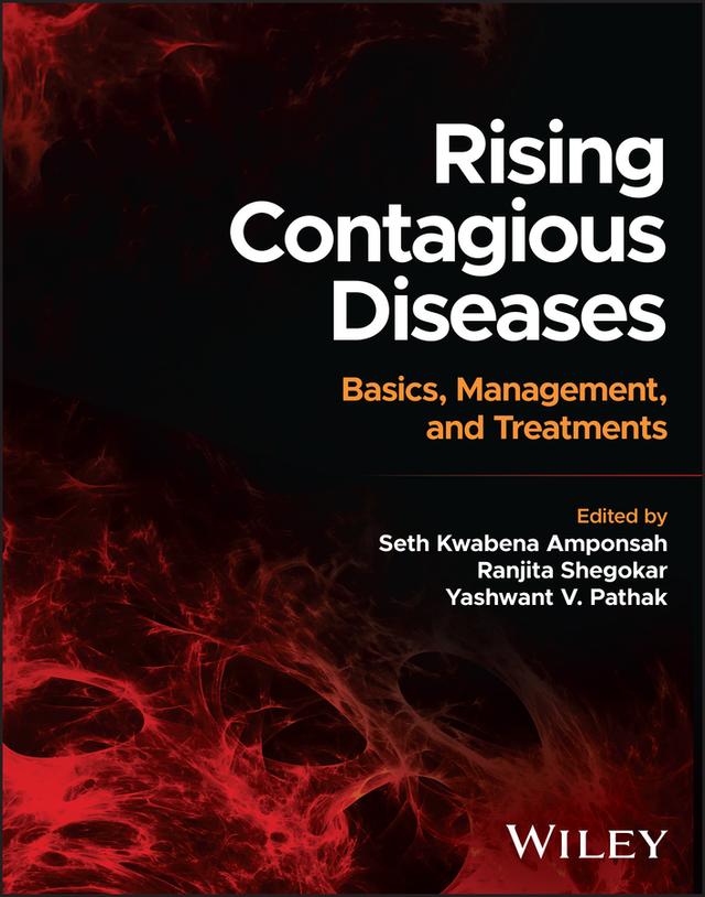 Rising Contagious Diseases by Ranjita Shegokar, Seth Kwabena Amponsah, Yashwant V. Pathak