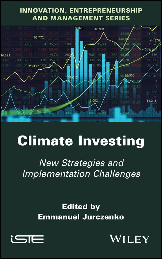 Climate Investing by Emmanuel Jurczenko