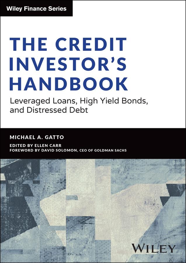 The Credit Investor's Handbook by Michael Gatto