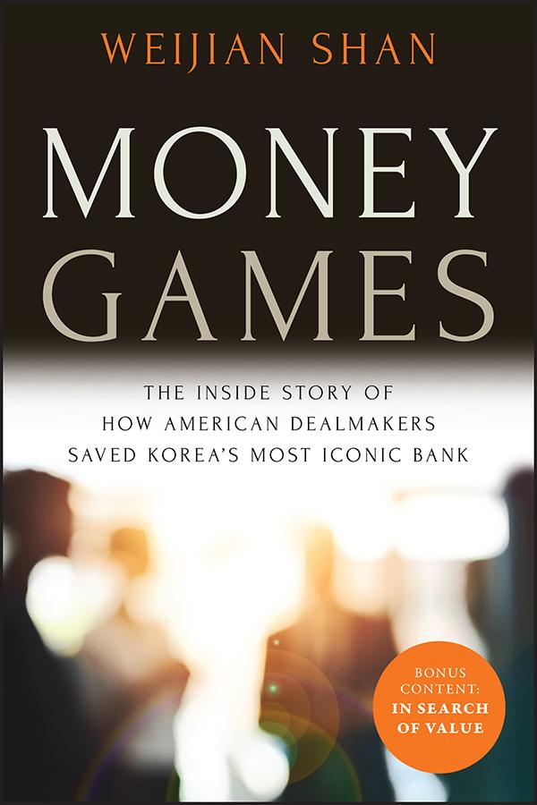 Money Games by Weijian Shan