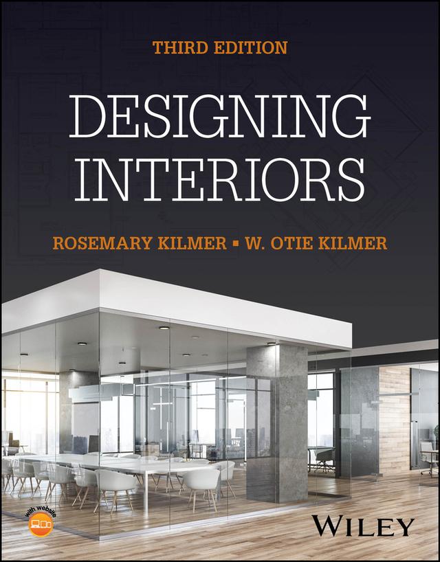Designing Interiors by Rosemary Kilmer, W. Otie Kilmer