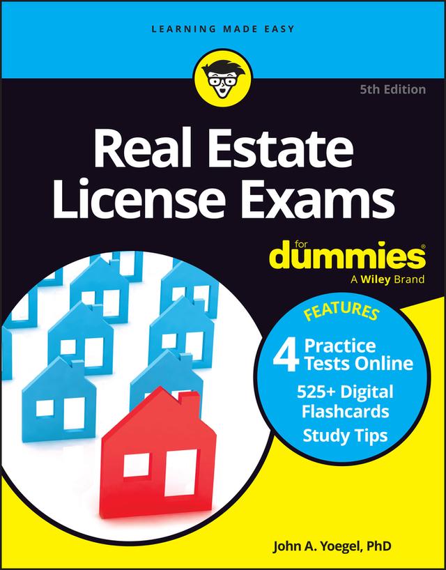 Real Estate License Exams For Dummies by John A. Yoegel