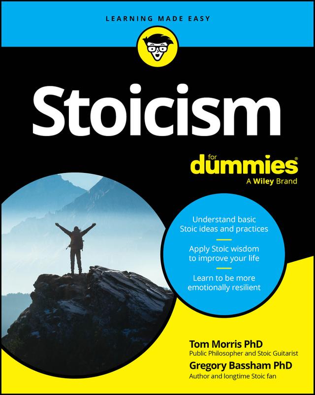 Stoicism For Dummies by Gregory Bassham, Tom Morris