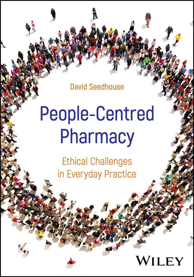People-Centred Pharmacy by David Seedhouse