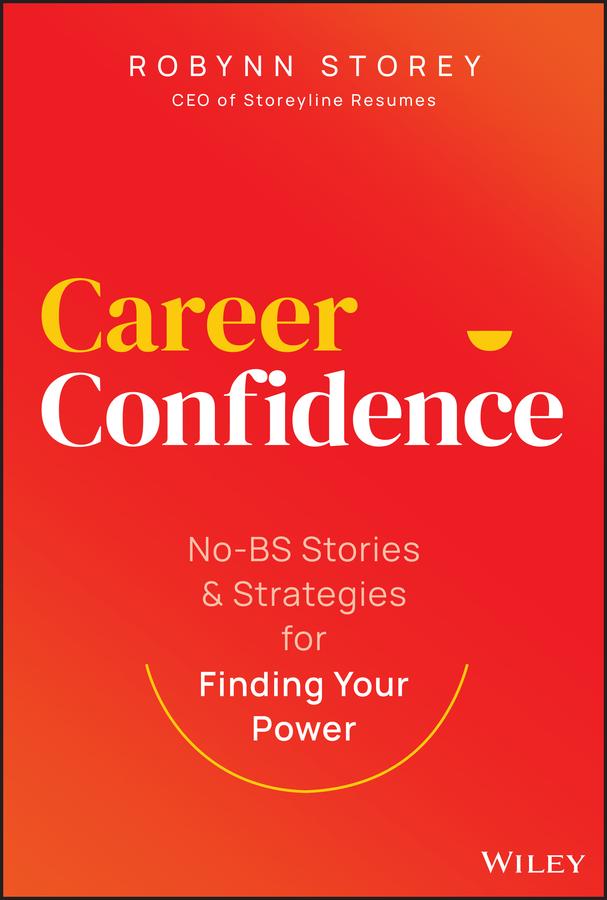 Career Confidence by Robynn Storey